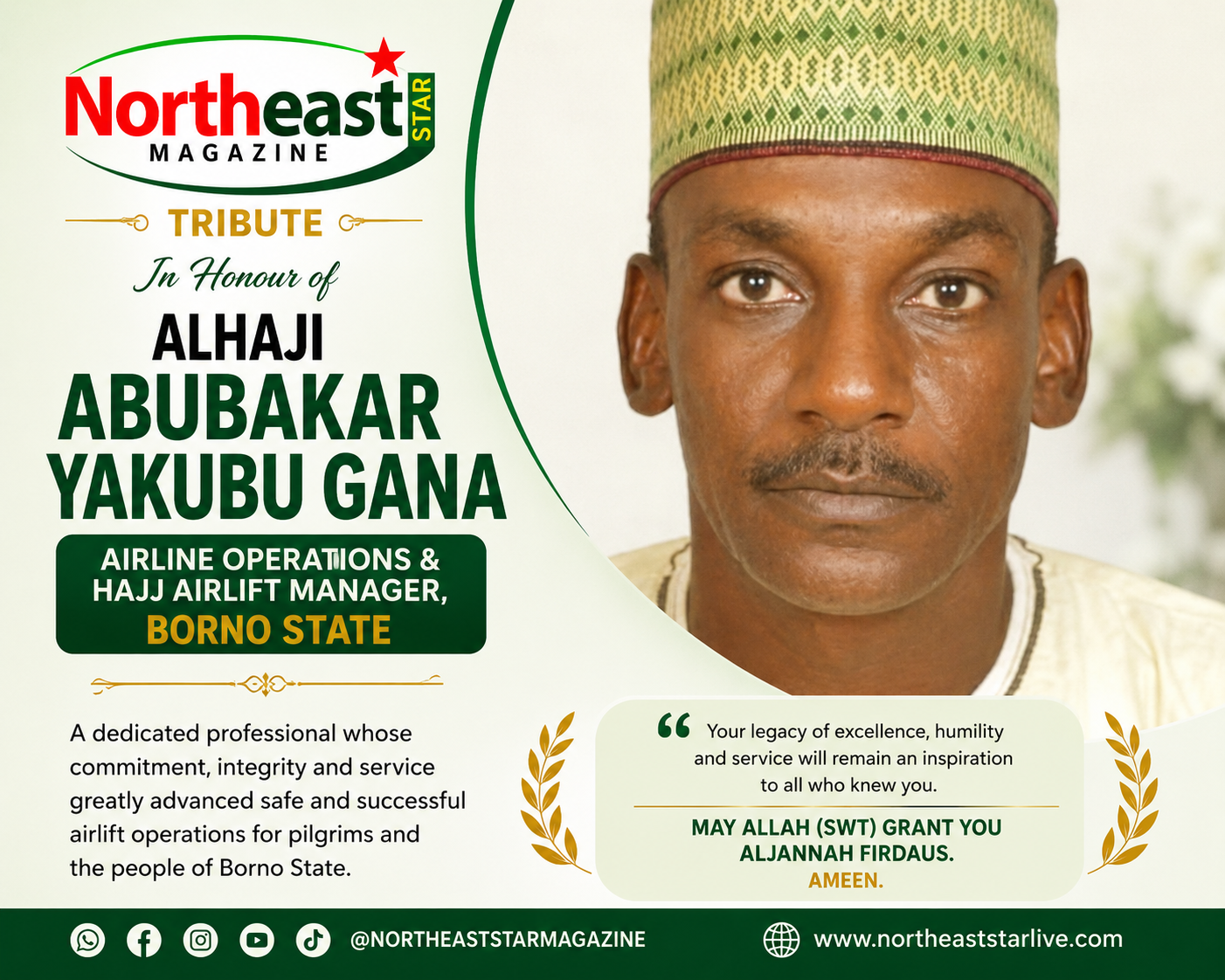 Tribute to Alhaji Abubakar Yakubu Gana, Airline Operations & Hajj Airlift Manager, Borno State