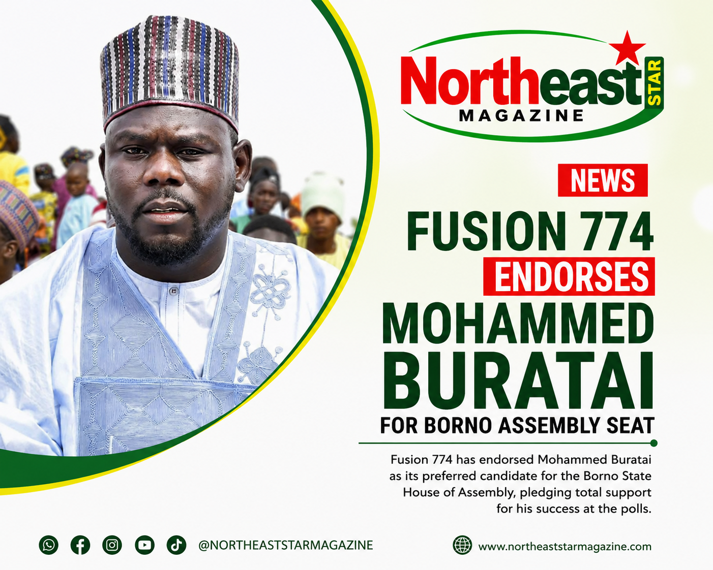 Fusion 774 Endorses Mohammed Buratai for Borno Assembly Seat