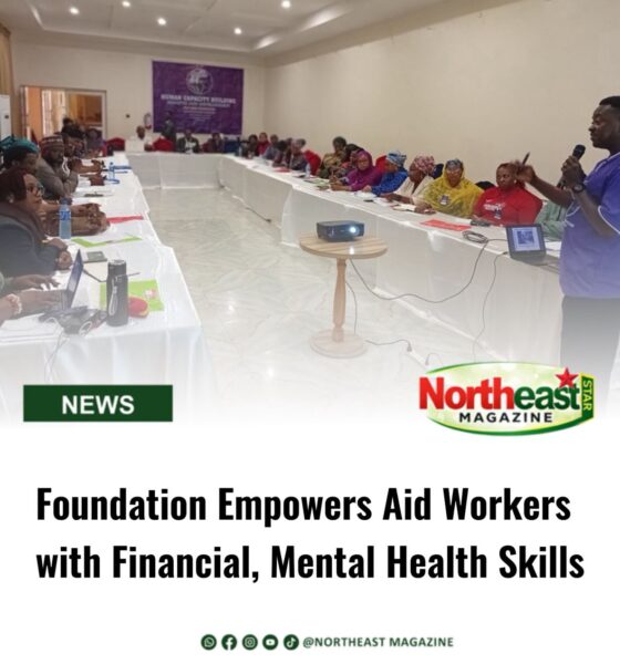 Foundation Empowers Aid Workers with Financial, Mental Health Skills