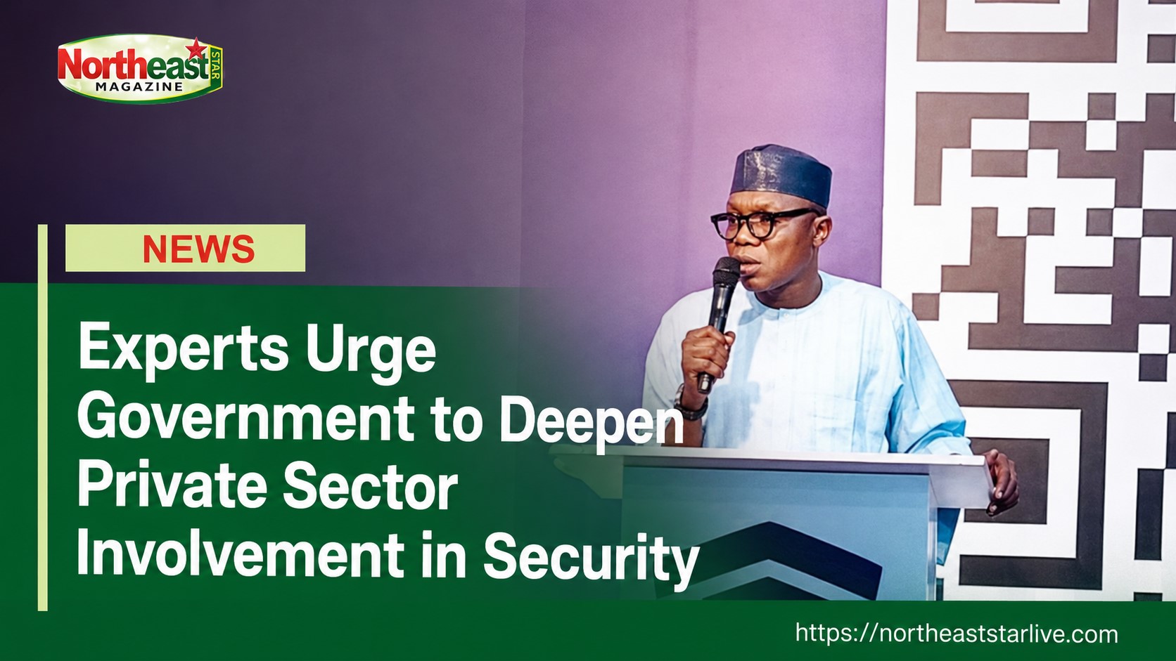 Experts Urge Government to Deepen Private Sector Involvement in Security