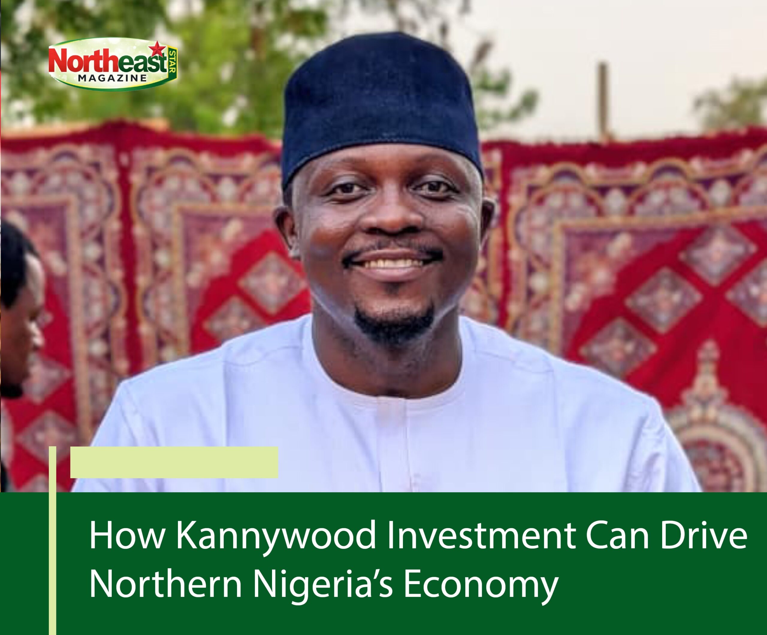 How Kannywood Investment Can Drive Northern Nigeria’s Economy