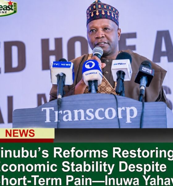 Tinubu’s Reforms Restoring Economic Stability Despite Short-Term Pain — Inuwa Yahaya