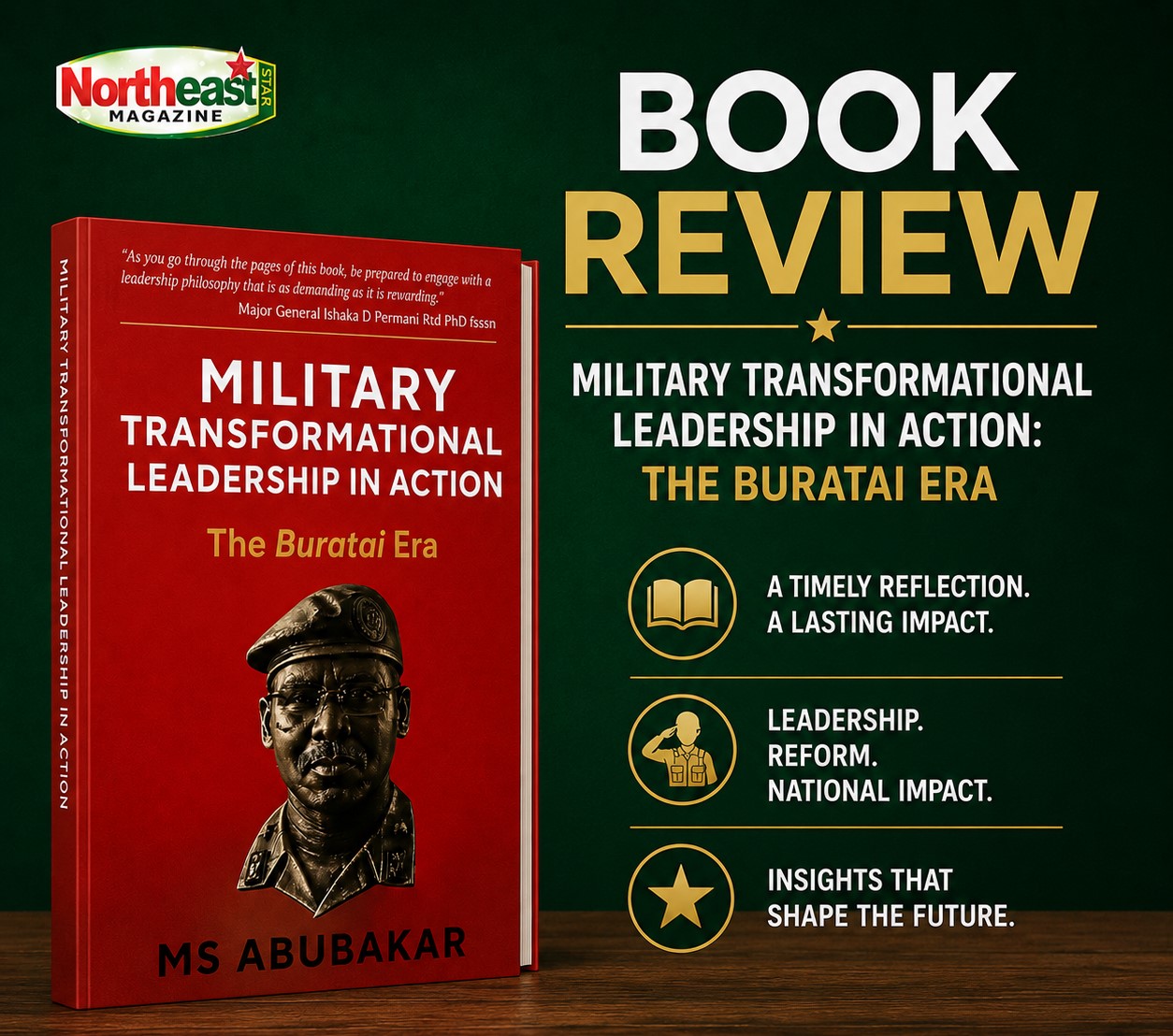 Military Transformational Leadership in Action: The Buratai Era”