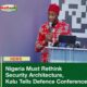Nigeria Must Rethink Security Architecture, Kalu Tells Defence Conference