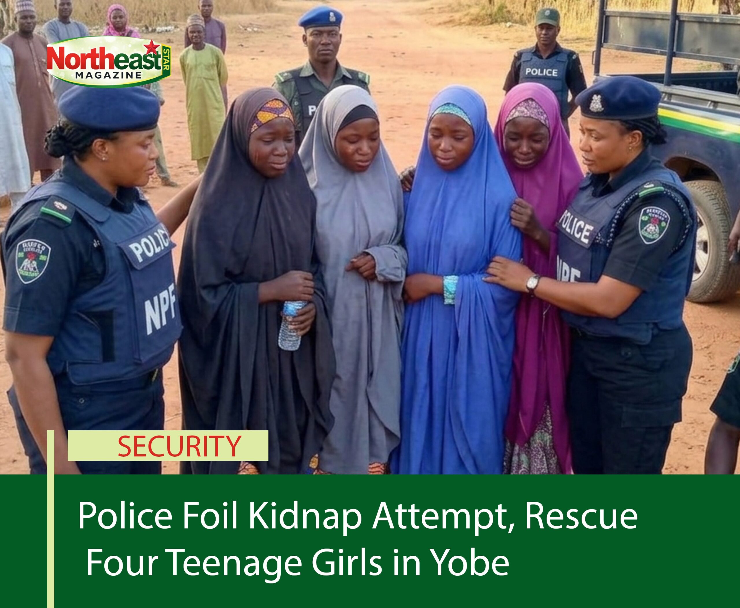 Police Foil Kidnap Attempt, Rescue Four Teenage Girls in Yobe