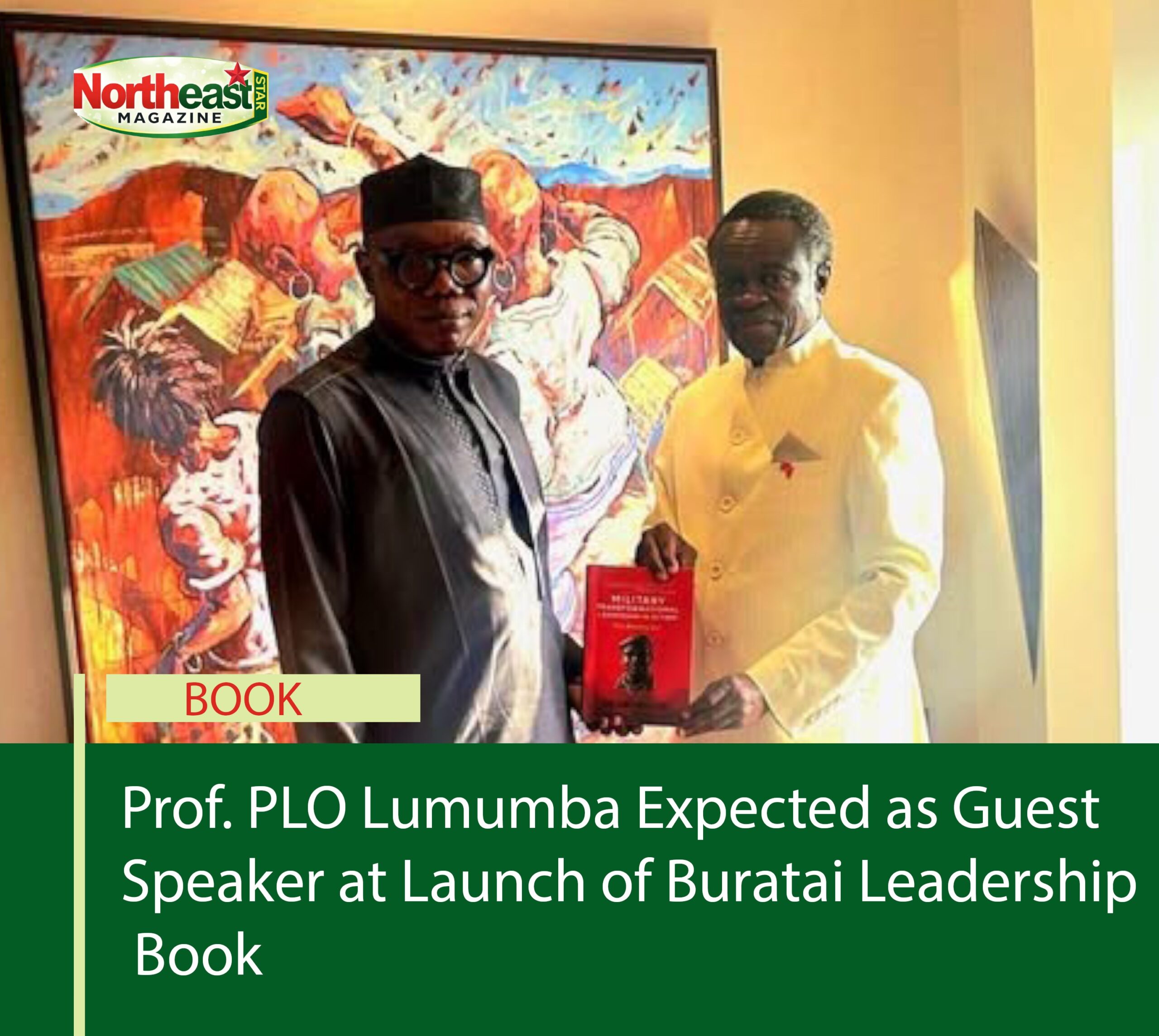 Prof. PLO Lumumba Expected as Guest Speaker at Presentation of Book on Transformational Leadership