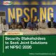 Security Stakeholders to Seek Joint Solutions at NPSC 2026