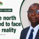 The north need to face the reality