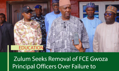 Zulum Seeks Removal of FCE Gwoza Principal Officers Over Failure to Commence Academic Activities
