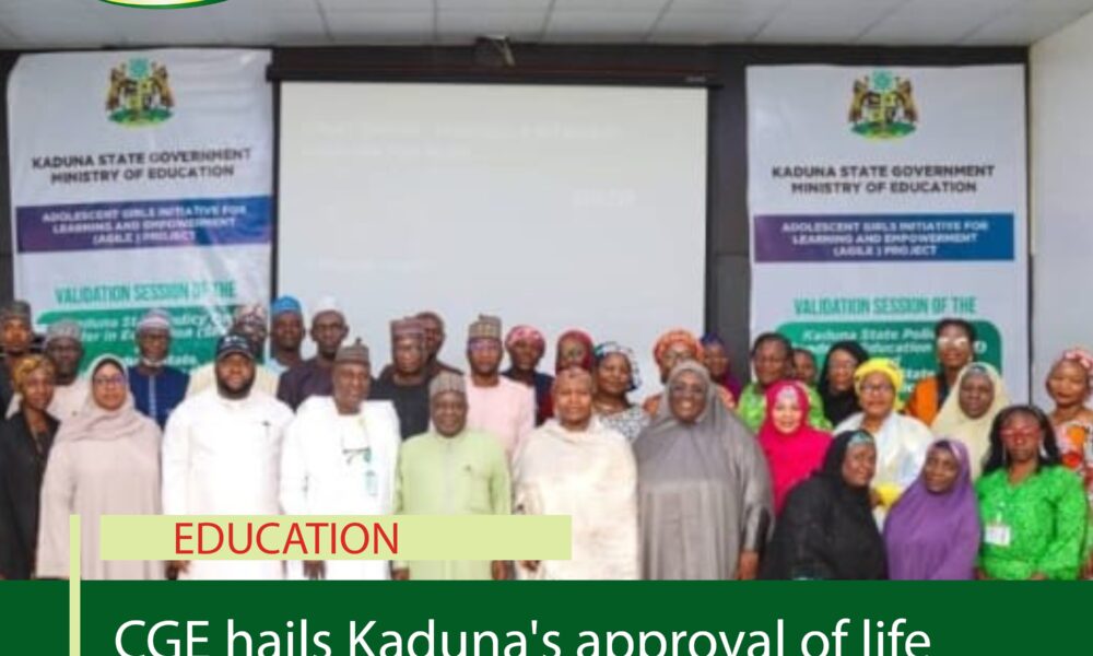 CGE hails Kaduna's approval of life skills, gender education policiesCGE hails Kaduna's approval of life skills, gender education policies