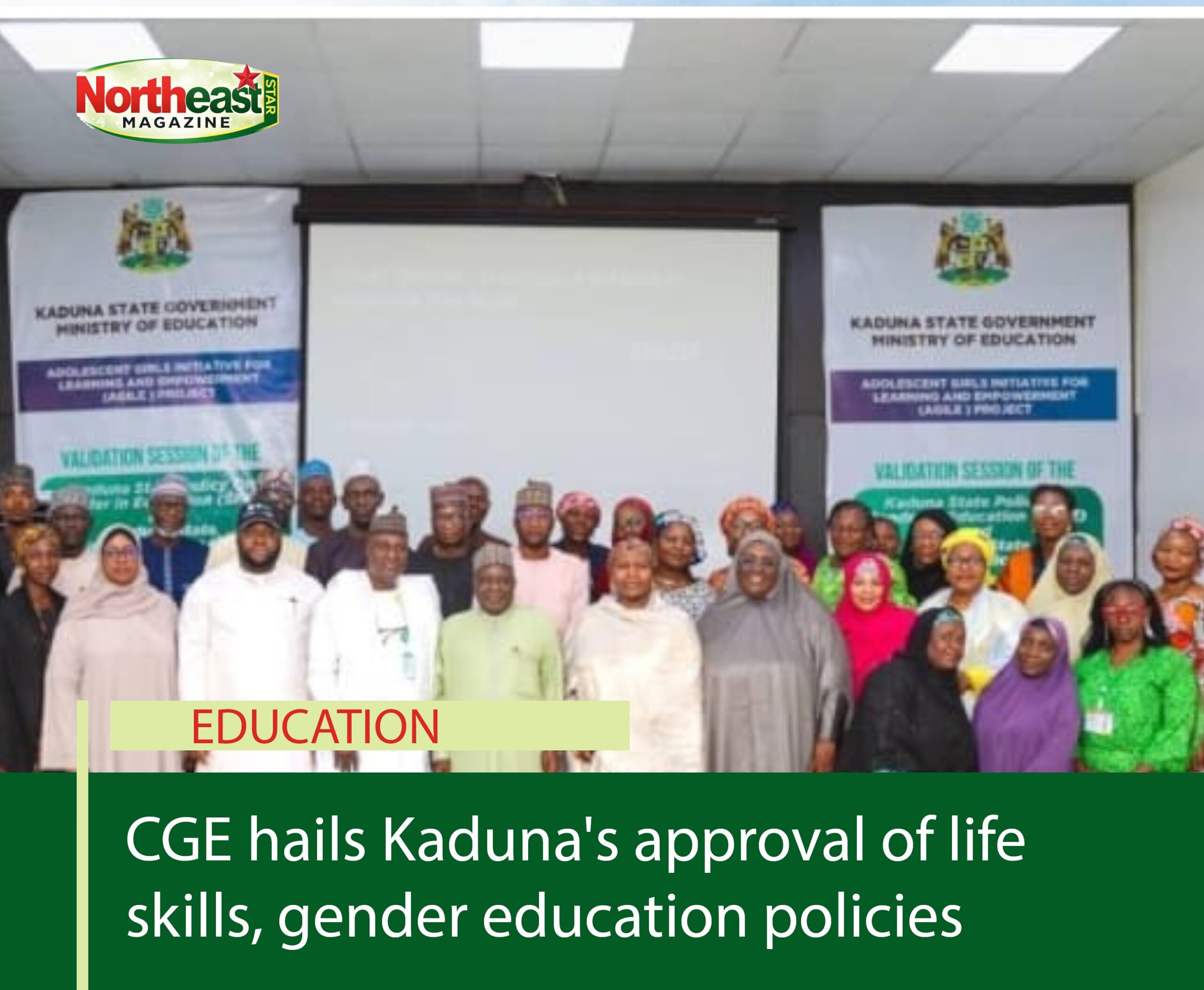 CGE hails Kaduna's approval of life skills, gender education policiesCGE hails Kaduna's approval of life skills, gender education policies