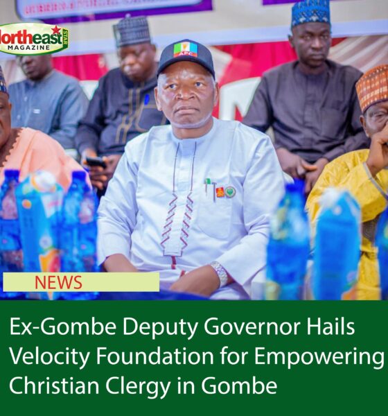 Ex-Gombe Deputy Governor Hails Velocity Foundation for Empowering Christian Clergy in Gombe
