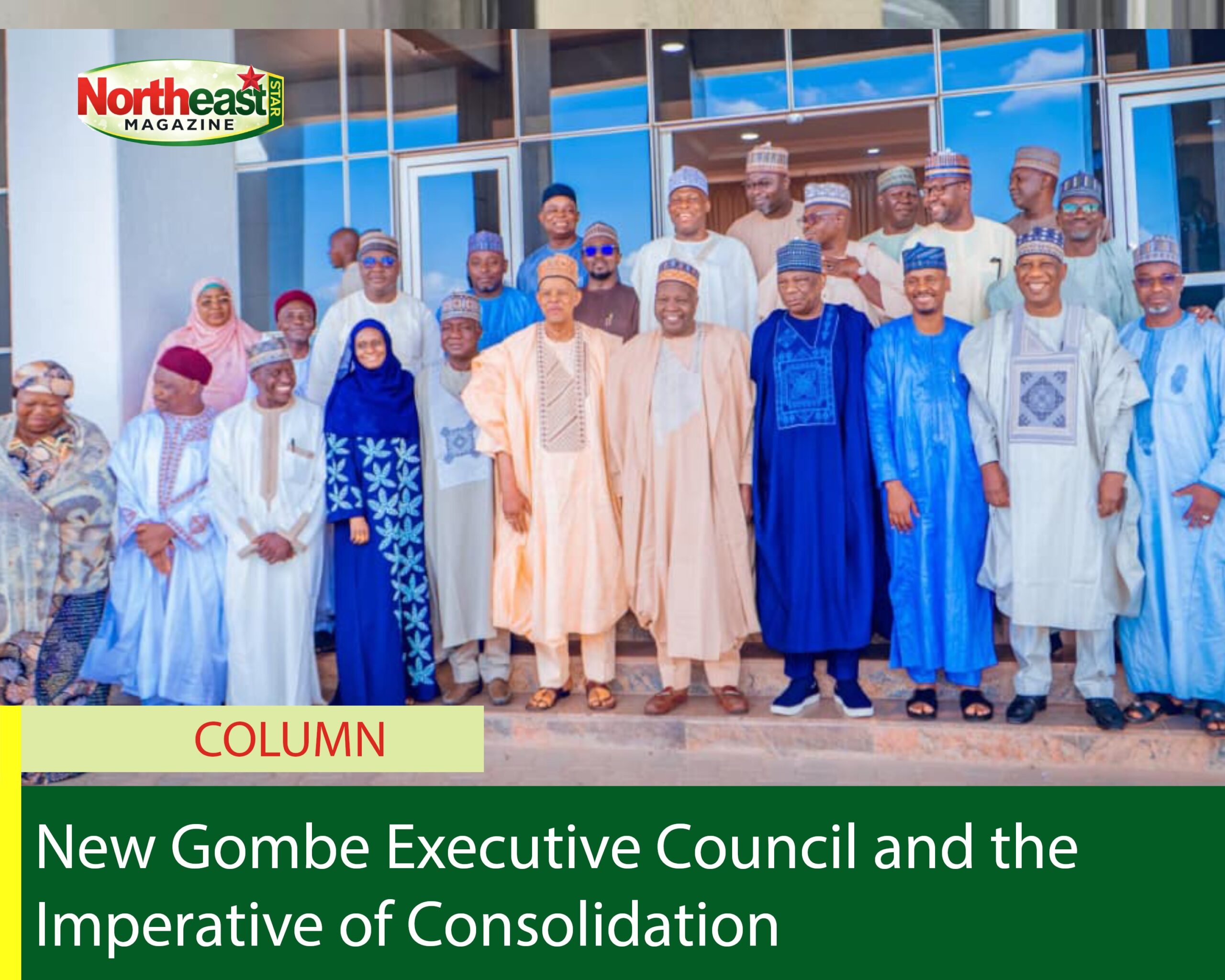 New Gombe Executive Council and the Imperative of Consolidation