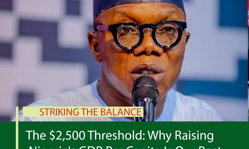 The $2,500 Threshold: Why Raising Nigeria's GDP Per Capita Is Our Best Non-Kinetic Strategy for Peace