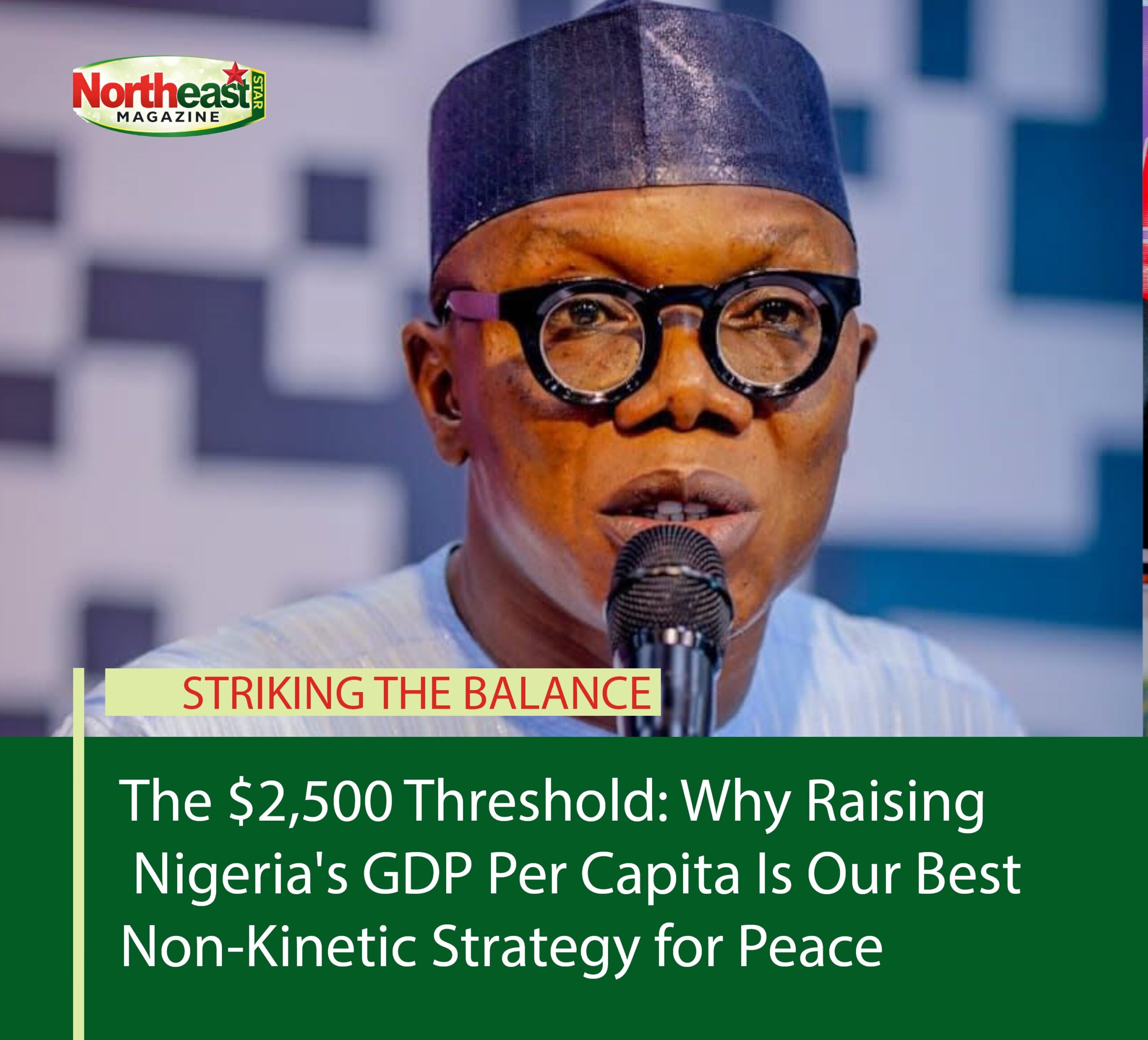 The $2,500 Threshold: Why Raising Nigeria's GDP Per Capita Is Our Best Non-Kinetic Strategy for Peace