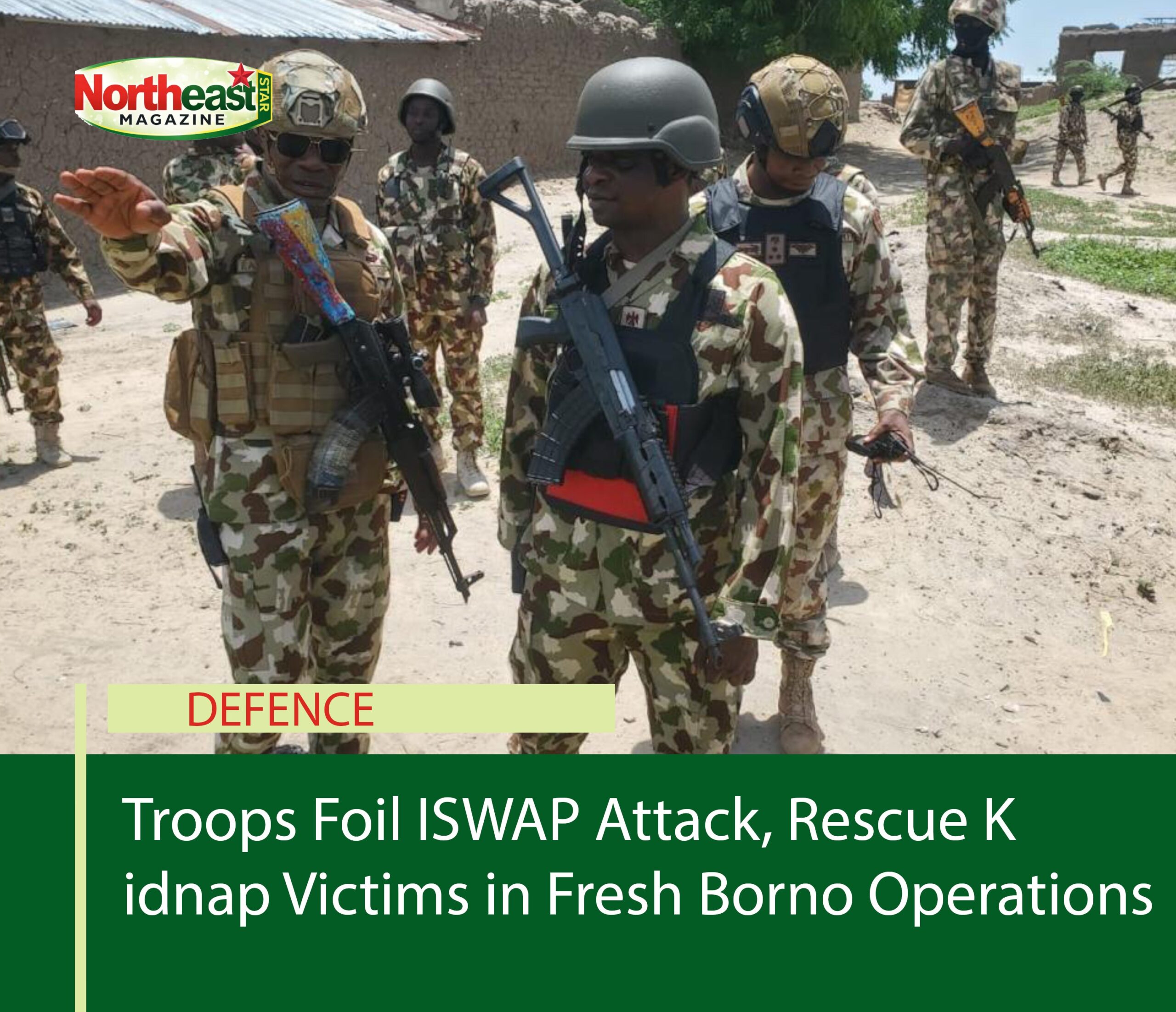 Troops Foil ISWAP Attack, Rescue Kidnap Victims in Fresh Borno Operations
