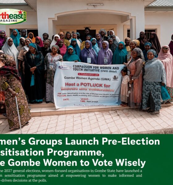 Women’s Groups Launch Pre-Election Sensitisation Programme, Urge Gombe Women to Vote Wiselythe Compassion