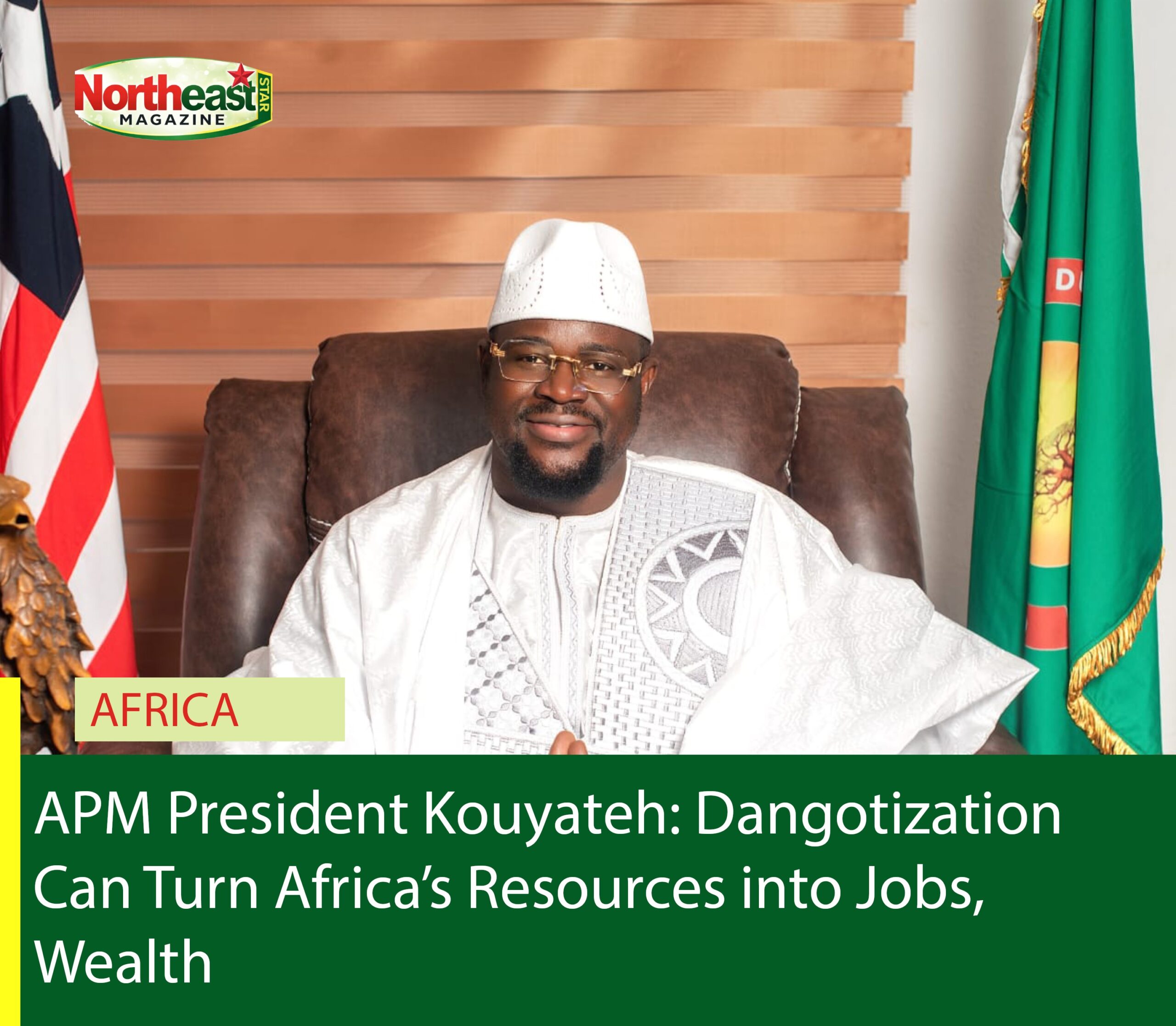 APM President Kouyateh: Dangotization Can Turn Africa’s Resources into Jobs, Wealth
