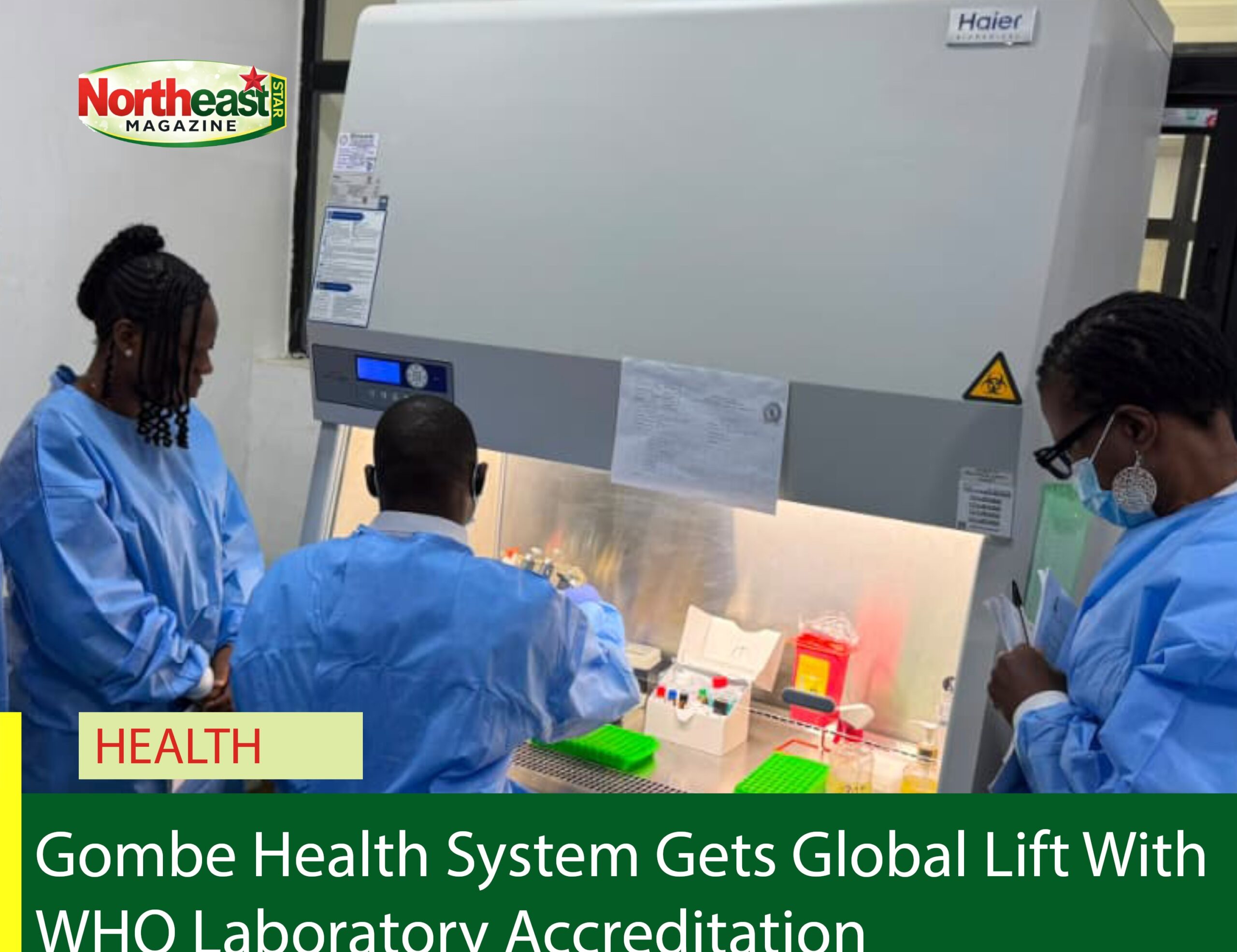 Gombe Health System Gets Global Lift With WHO Laboratory Accreditation