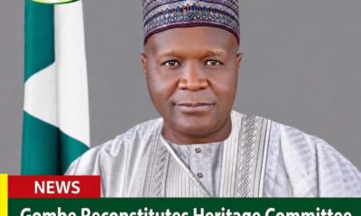 Gombe Reconstitutes Heritage Committee to Preserve State’s Historical Assets