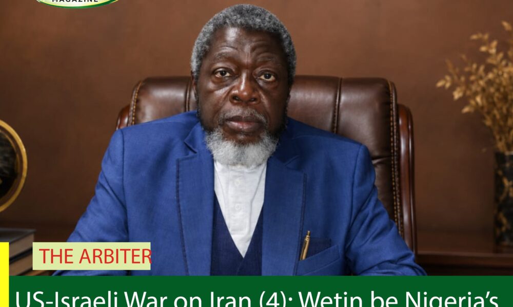 US-Israeli War on Iran (4): Wetin be Nigeria’s Own?