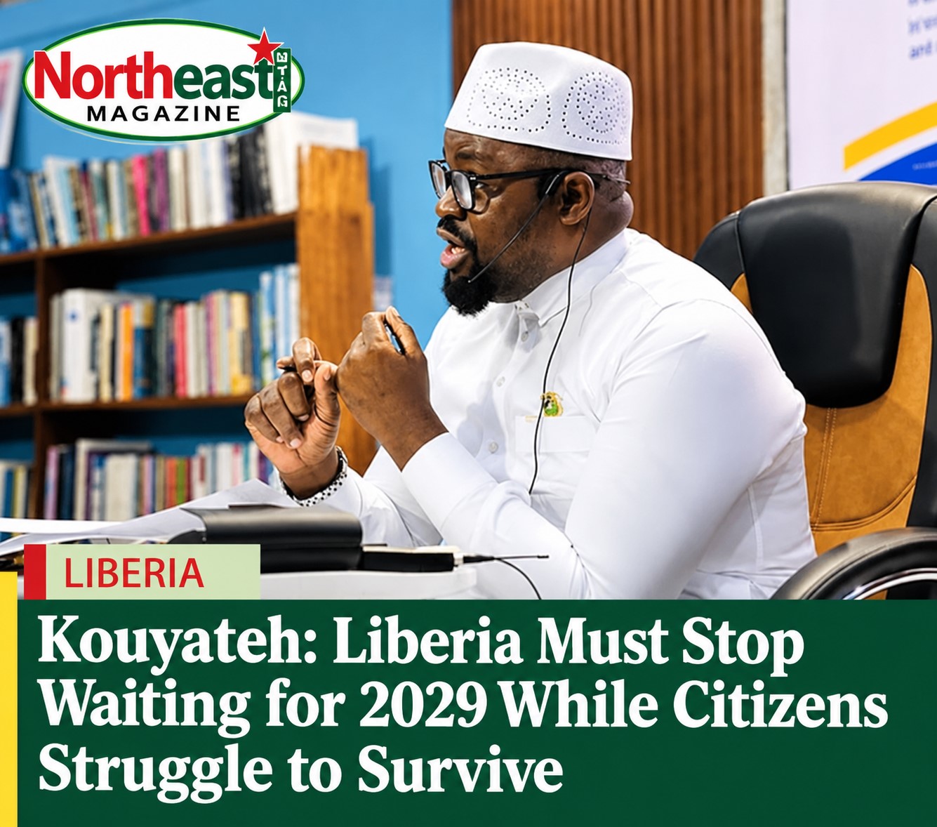 Kouyateh: Liberia Must Stop Waiting for 2029 While Citizens Struggle to Survive