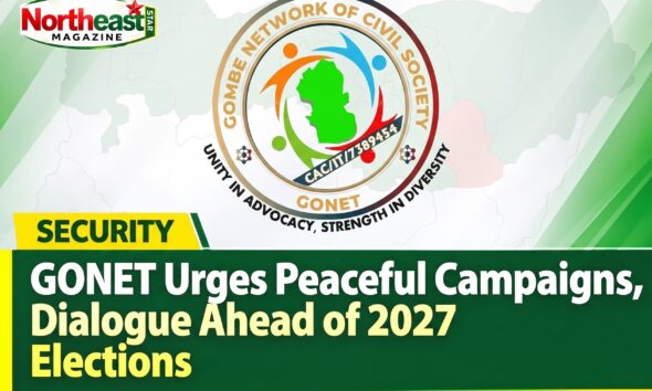 GONET Urges Peaceful Campaigns, Dialogue Ahead of 2027 Elections
