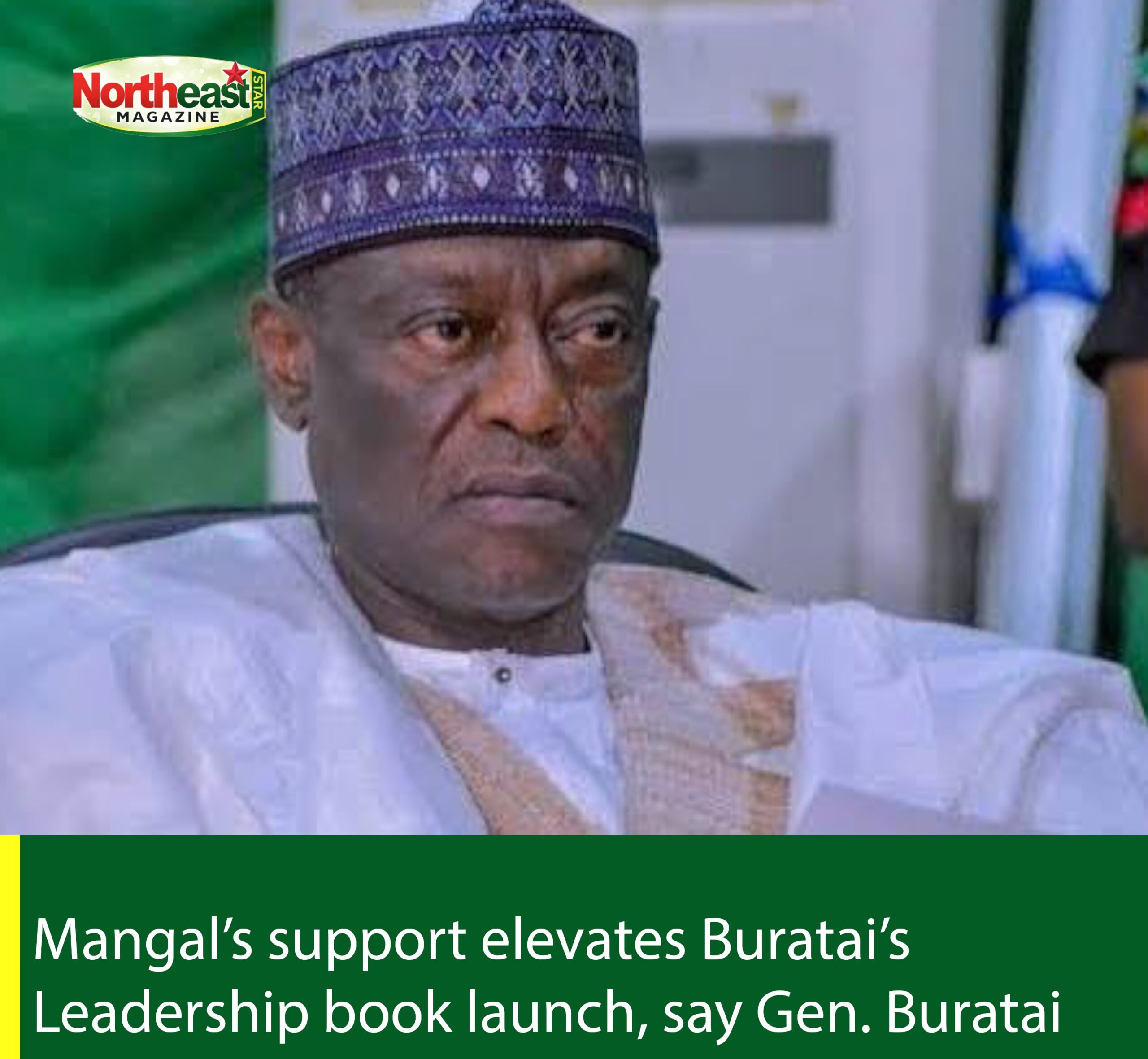 Mangal’s Support Elevates Buratai’s Leadership Book Launch, Says Gen. Buratai