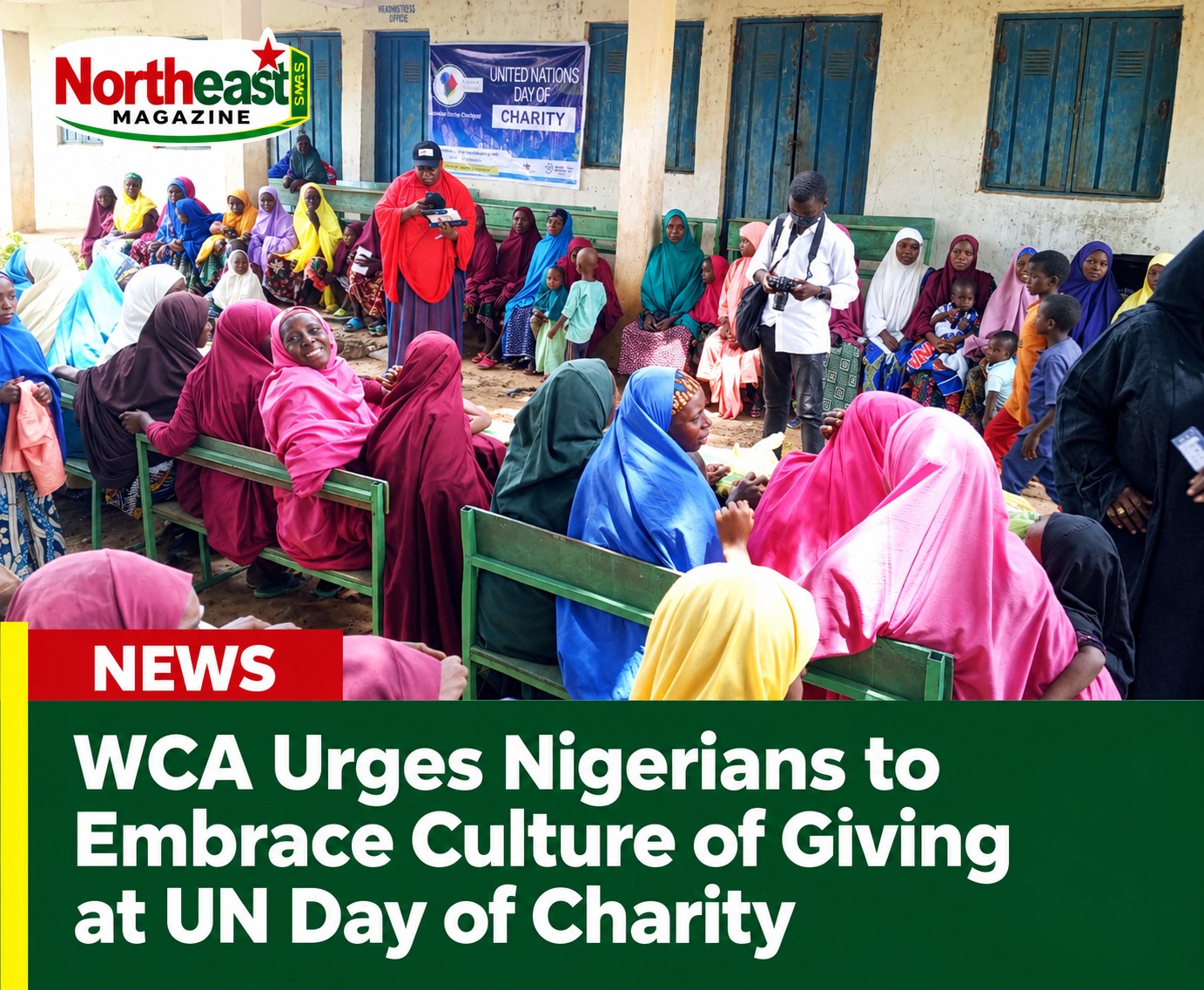 WCA Urges Nigerians to Embrace Culture of Giving at UN Day of Charity