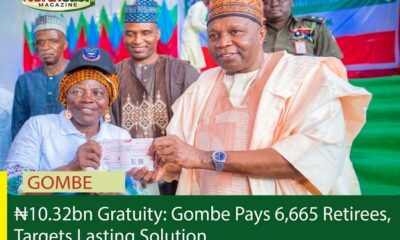 N10.32bn Gratuity: Gombe Pays 6,665 Retirees, Targets Lasting Solution