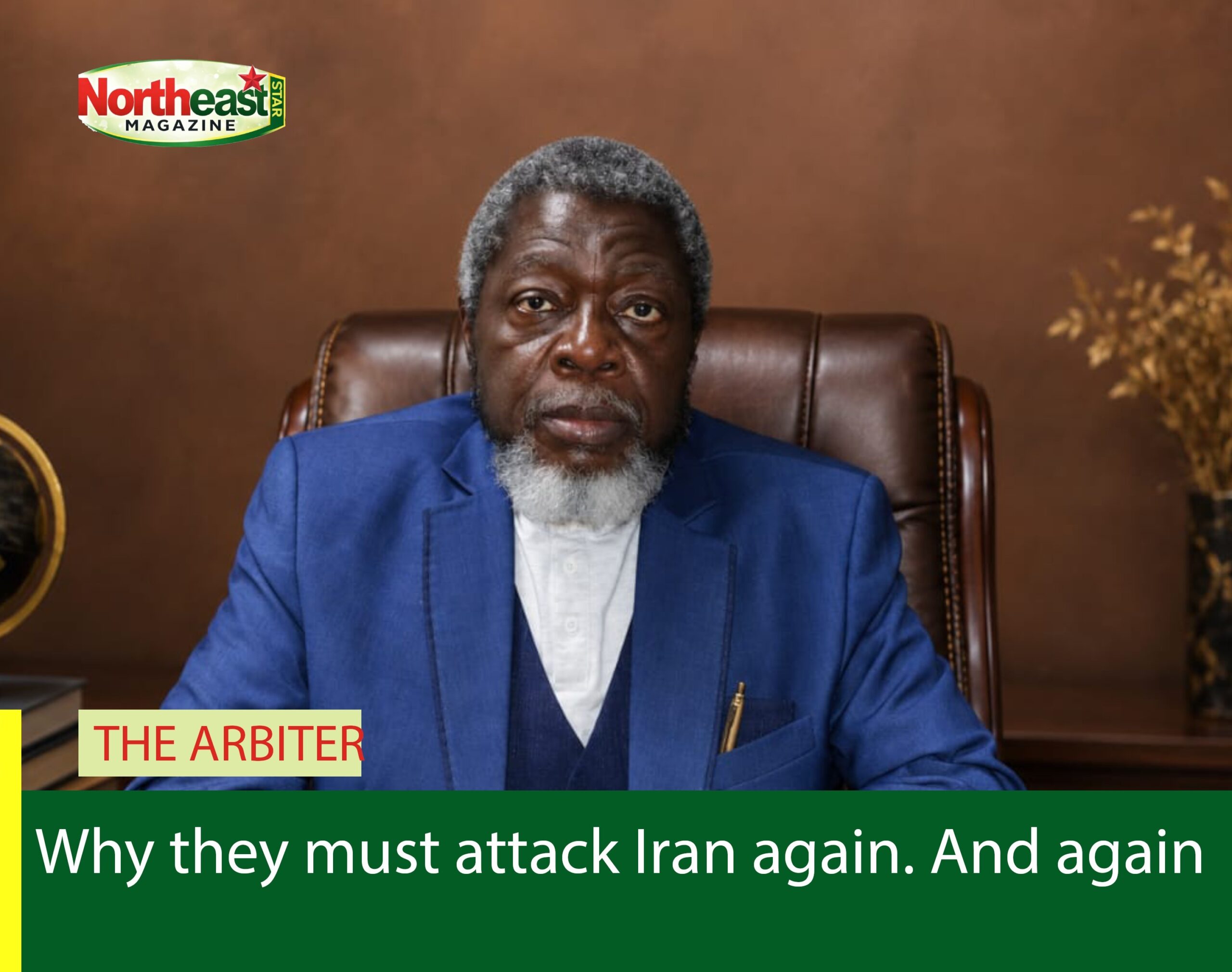 Why they must attack Iran again. And again  